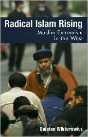 Radical Islam Rising, (0742536416), Quintan Wiktorowicz, Textbooks 