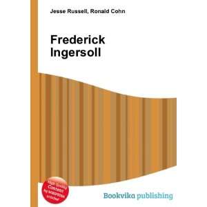  Frederick Ingersoll Ronald Cohn Jesse Russell Books