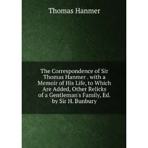   of a Gentlemans Family, Ed. by Sir H. Bunbury: Thomas Hanmer: Books
