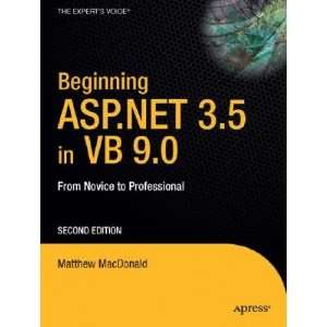  Beginning ASP.NET 3.5 in VB 2008 From Novice to 