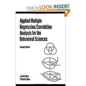  Applied Multiple Regression/Correlation Analysis for the Behavioral 