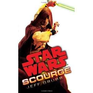    Star Wars Scourge [Mass Market Paperback] Jeff Grubb Books