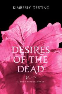  & NOBLE  Desires of the Dead (Body Finder Series #2) by Kimberly 