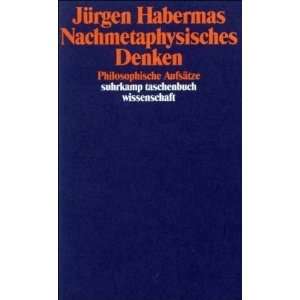    Nachmetaphysisches Denken [Paperback] Jurgen Habermas Books