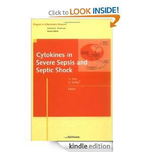 Cytokines in Severe Sepsis & Septic Shock (Progress in Inflammation 