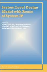System Level Design Model with Reuse of System IP, (1402075944 