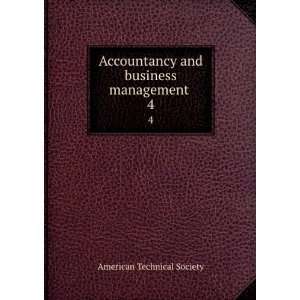 Accountancy and business management . 4 American Technical Society 
