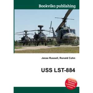  USS LST 884 Ronald Cohn Jesse Russell Books
