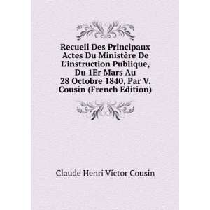   , Par V. Cousin (French Edition): Claude Henri Victor Cousin: Books
