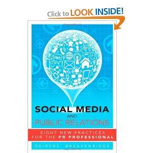  Social Media and Public Relations Eight New Practices for 