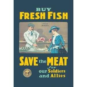  Fish   Save the Meat for our Soldiers and Allies   16x24 Giclee Fine 