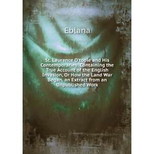   the Land War Began. an Extract from an Unpublished Work Eblana Books