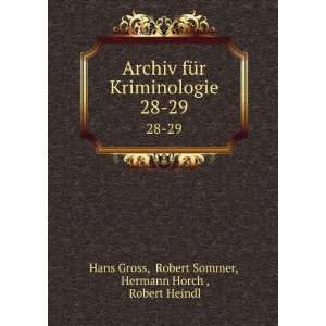   28 29 Robert Sommer, Hermann Horch , Robert Heindl Hans Gross Books