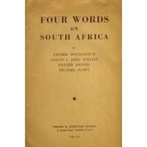   Four Words on South Africa Collins, Raynes & Scott Huddleston Books