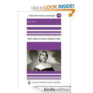 Maria Callas (Italian Edition) Ettore Napoli  Kindle 