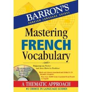  Mastering French Vocabulary with Audio  A Thematic 