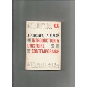   Histoire Contemporaine J. P. Brunet and A. Plessis Books