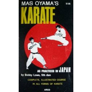 Mas Oyamas Karate by Bobby Lowe ( Paperback   June 1983)