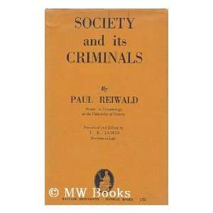   edited by T.E. James Paul. James, T. E. Reiwald  Books