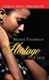   NOBLE  Hostage of Lies by Maxine Thompson, Urban Books  Paperback