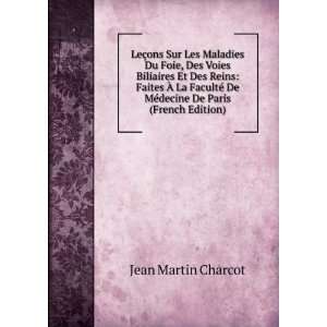   De MÃ©decine De Paris (French Edition) Jean Martin Charcot Books