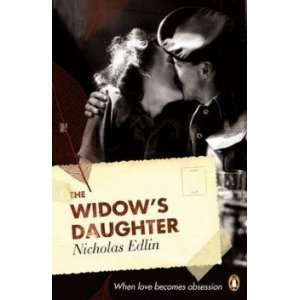  The Widow’s Daughter Edlin Nicholas Books