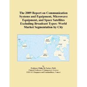  The 2009 Report on Communication Systems and Equipment 