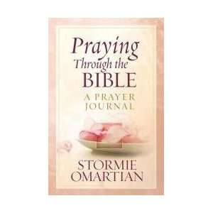    Praying Through the Bible, A Prayer Journal 
