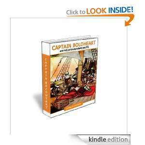 CAPTAIN BOLDHEART AND THE LATIN GRAMMAR MASTER (ANNOTATED) CHARLES 