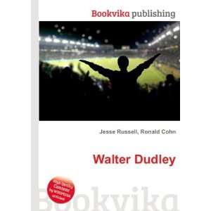  Walter Dudley Ronald Cohn Jesse Russell Books