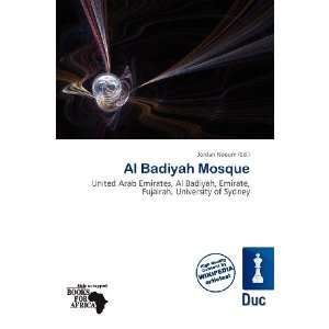  Al Badiyah Mosque (9786136800530) Jordan Naoum Books