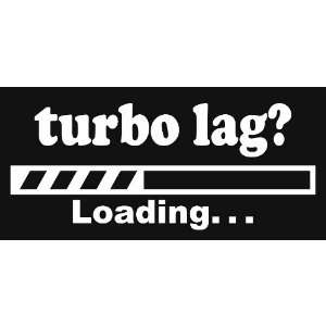  Turbo Lag Loading Bar Honda Vtec JDM Vinyl Decal Sticker 