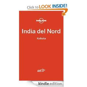 India del nord   Kolkata (Calcutta) (Guide EDT/Lonely Planet) (Italian 