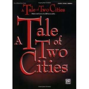  Tale of Two Cities (Vocal Selections): Piano/Vocal/Chords 