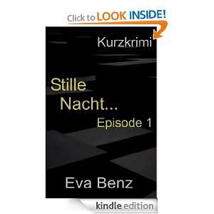 Stille Nacht.  Kurzkrimi   Erste Episode (German Edition) [Kindle 