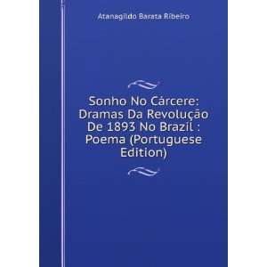   Brazil  Poema (Portuguese Edition) Atanagildo Barata Ribeiro Books