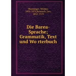  Die Barea Sprache; Grammatik, Text und WoÌ?rterbuch 