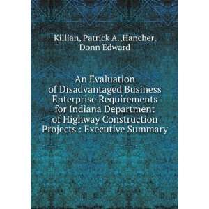   Summary Patrick A.,Hancher, Donn Edward Killian  Books