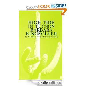 High Tide in Tucson: Barbara Kingsolver:  Kindle Store