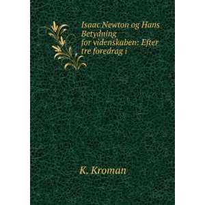   (Danish Edition) Kristian Frederik Vilheim Kroman Books
