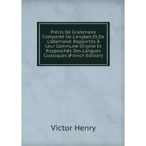   Langues Classiques (French Edition) Victor Henry  Books