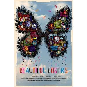  Beautiful Losers by Unknown 11x17