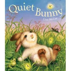  Quiet Bunny [Hardcover] Lisa McCue Books