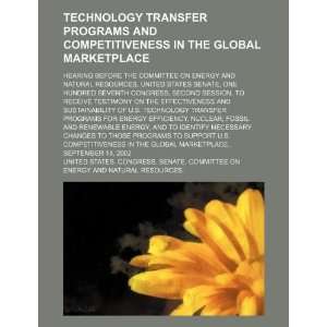  Technology transfer programs and competitiveness in the global 
