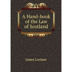    book of the Law of Scotland: Dugald MKechnie James Lorimer : Books