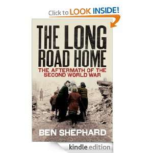 The Long Road Home: Ben Shephard:  Kindle Store