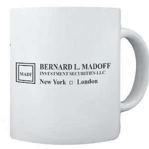  Bernie Madoff Investments Coffee Mug Cup: Office Products