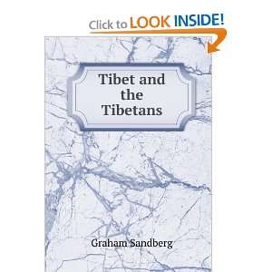  Tibet and the Tibetans Graham Sandberg Books