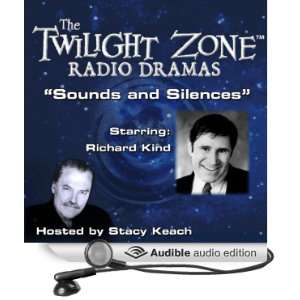  Sounds and Silences The Twilight Zone Radio Dramas 