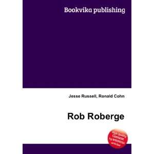  Rob Roberge Ronald Cohn Jesse Russell Books